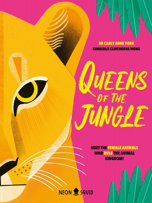 Title details for Queens of the Jungle by Dr. Carly Anne York - Available